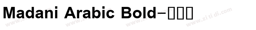 Madani Arabic Bold字体转换